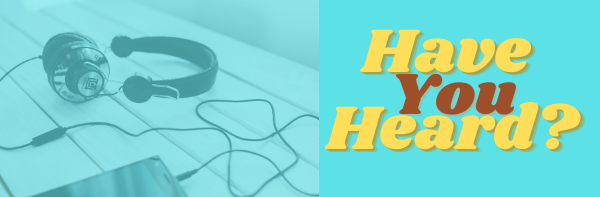 Have You Heard Podcasts Banner